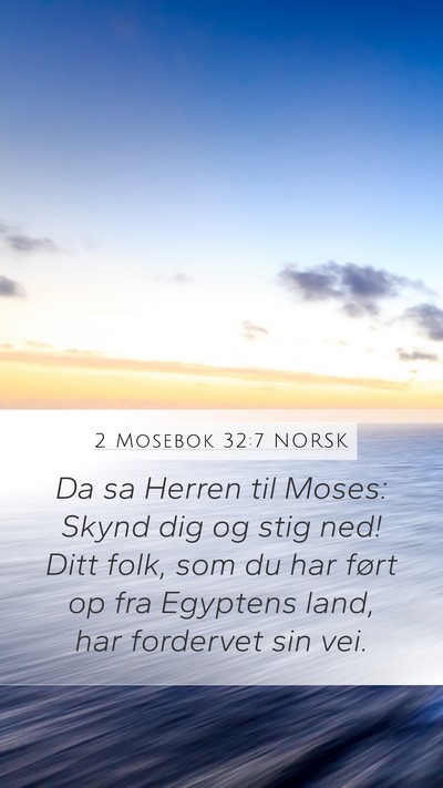 2 Mosebok 32:7 NORSK Bible Verse Image