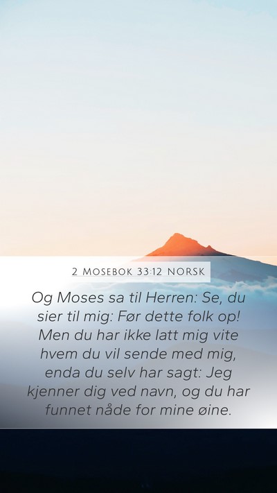 2 Mosebok 33:12 NORSK Bible Verse Image