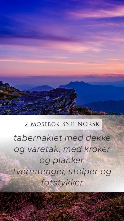 2 Mosebok 35:11 NORSK Bible Verse Image