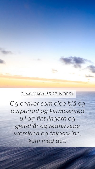2 Mosebok 35:23 NORSK Bible Verse Image