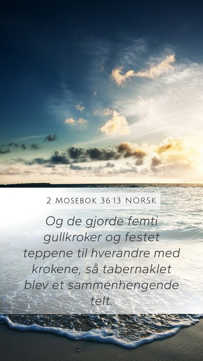 2 Mosebok 36:13 NORSK Bible Verse Image