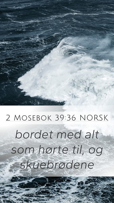 2 Mosebok 39:36 NORSK Bible Verse Image