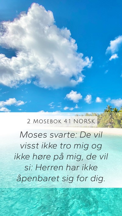 2 Mosebok 4:1 NORSK Bible Verse Image