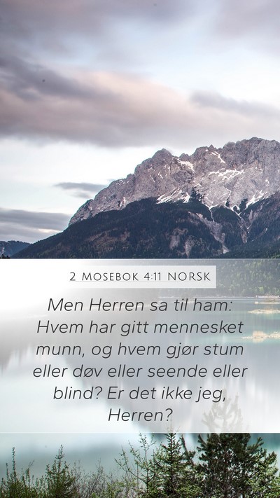 2 Mosebok 4:11 NORSK Bible Verse Image