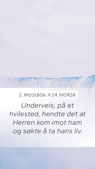 2 Mosebok 4:24 NORSK Bible Verse Image