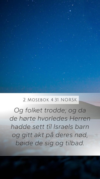 2 Mosebok 4:31 NORSK Bible Verse Image