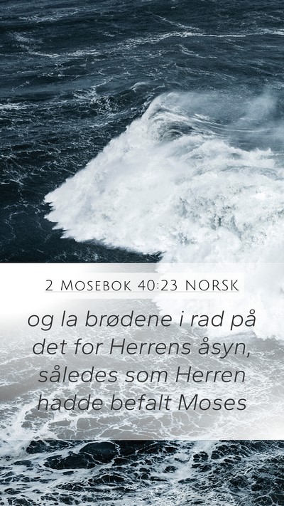 2 Mosebok 40:23 NORSK Bible Verse Image