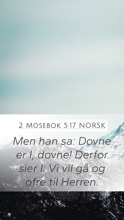 2 Mosebok 5:17 NORSK Bible Verse Image