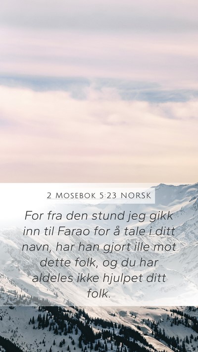 2 Mosebok 5:23 NORSK Bible Verse Image