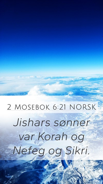 2 Mosebok 6:21 NORSK Bible Verse Image