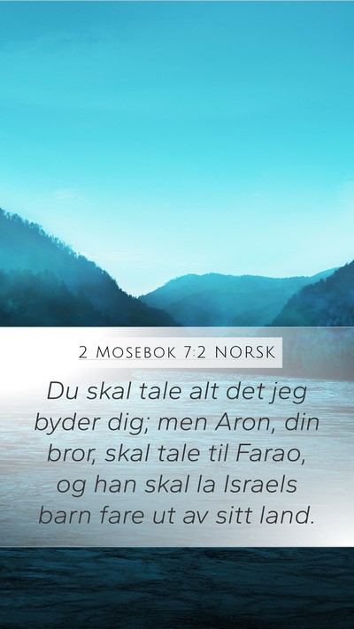 2 Mosebok 7:2 NORSK Bible Verse Image