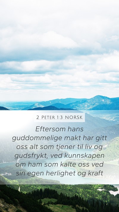 2 Peter 1:3 NORSK Bible Verse Image