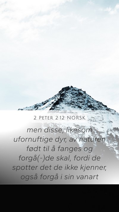 2 Peter 2:12 NORSK Bible Verse Image