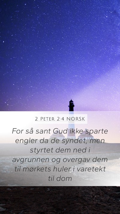 2 Peter 2:4 NORSK Bible Verse Image