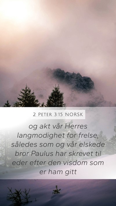 2 Peter 3:15 NORSK Bible Verse Image
