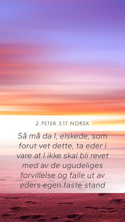 2 Peter 3:17 NORSK Bible Verse Image