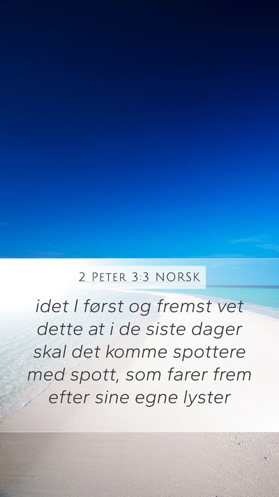 2 Peter 3:3 NORSK Bible Verse Image