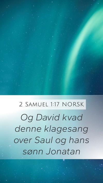 2 Samuel 1:17 NORSK Bible Verse Image