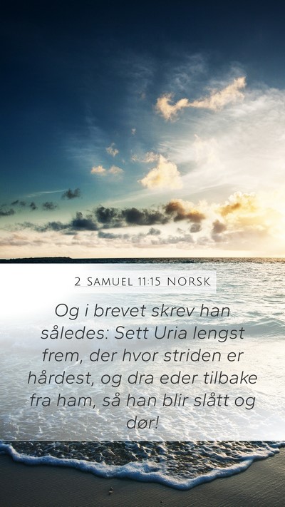 2 Samuel 11:15 NORSK Bible Verse Image