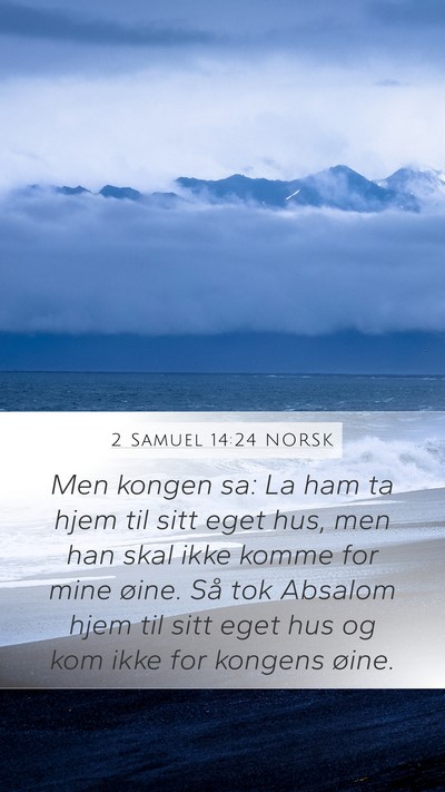 2 Samuel 14:24 NORSK Bible Verse Image