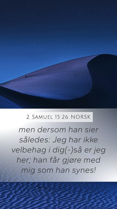 2 Samuel 15:26 NORSK Bible Verse Image