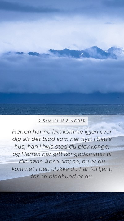 2 Samuel 16:8 NORSK Bible Verse Image