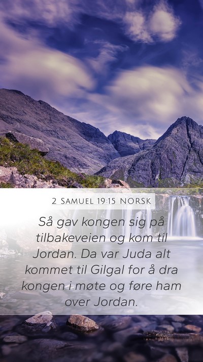 2 Samuel 19:15 NORSK Bible Verse Image