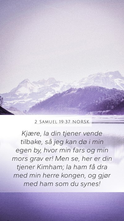 2 Samuel 19:37 NORSK Bible Verse Image
