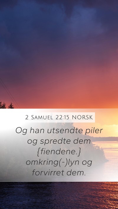 2 Samuel 22:15 NORSK Bible Verse Image
