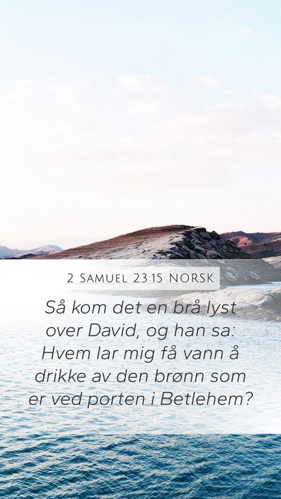 2 Samuel 23:15 NORSK Bible Verse Image