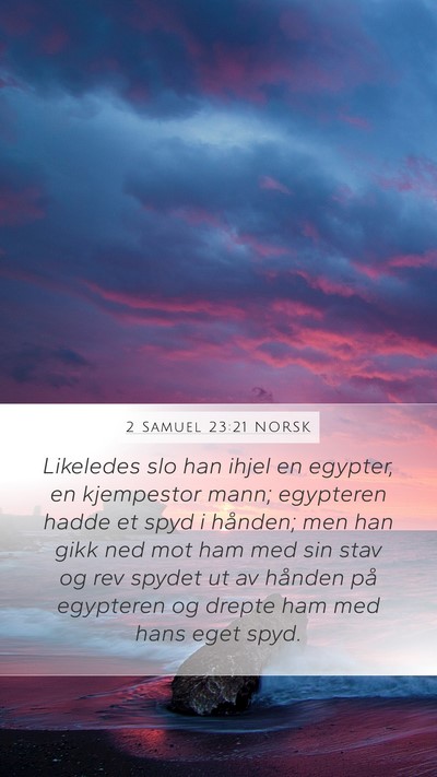 2 Samuel 23:21 NORSK Bible Verse Image