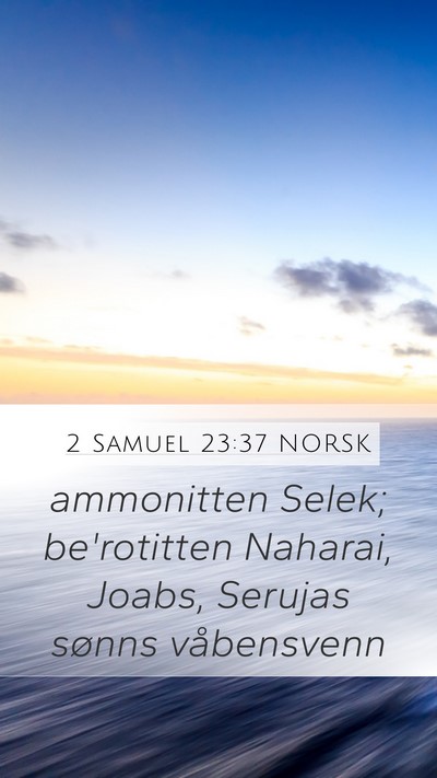 2 Samuel 23:37 NORSK Bible Verse Image