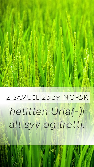 2 Samuel 23:39 NORSK Bible Verse Image
