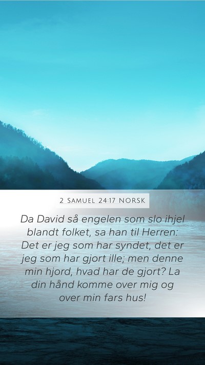 2 Samuel 24:17 NORSK Bible Verse Image