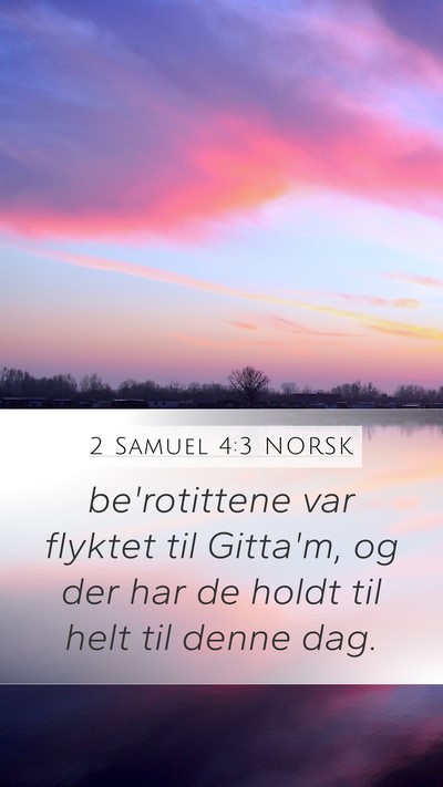 2 Samuel 4:3 NORSK Bible Verse Image