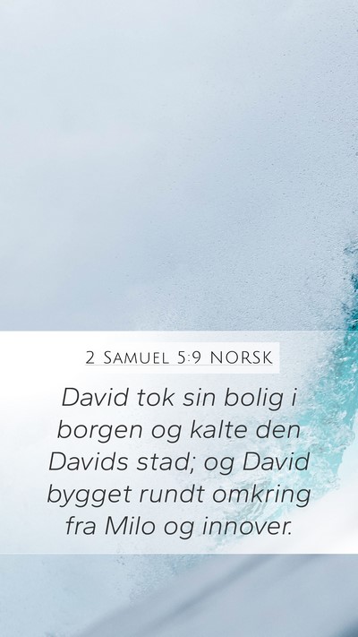 2 Samuel 5:9 NORSK Bible Verse Image