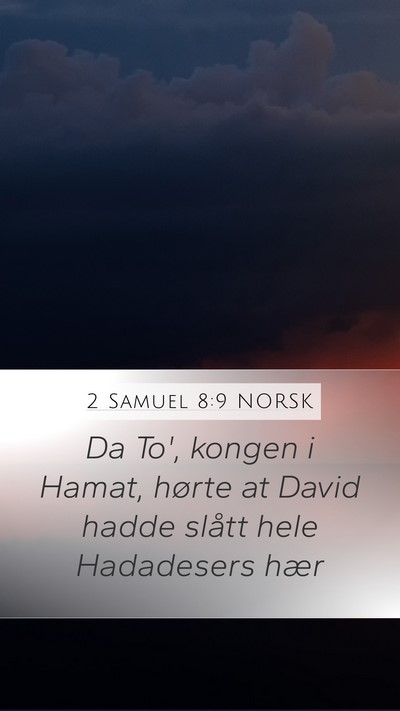 2 Samuel 8:9 NORSK Bible Verse Image