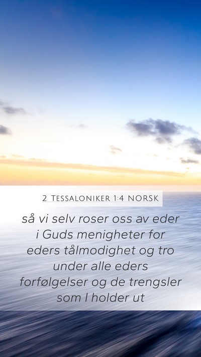 2 Tessaloniker 1:4 NORSK Bible Verse Image