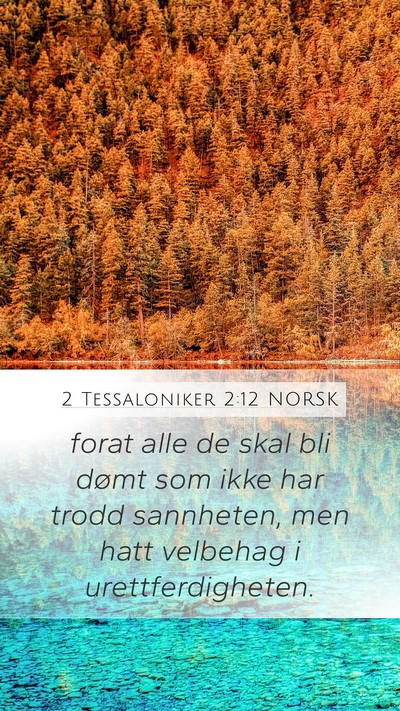 2 Tessaloniker 2:12 NORSK Bible Verse Image