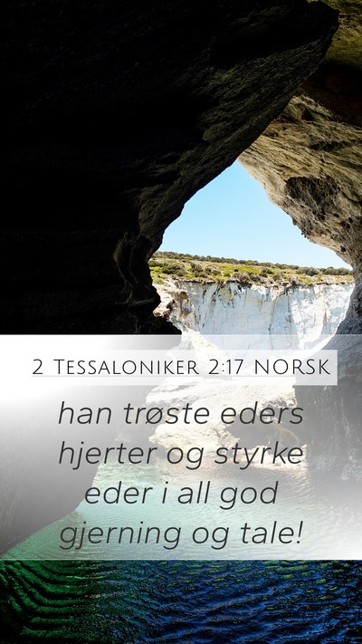 2 Tessaloniker 2:17 NORSK Bible Verse Image