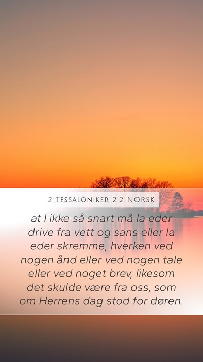 2 Tessaloniker 2:2 NORSK Bible Verse Image