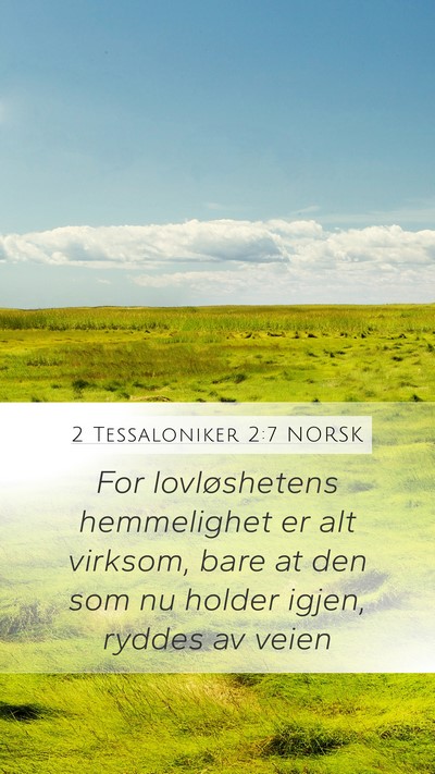 2 Tessaloniker 2:7 NORSK Bible Verse Image