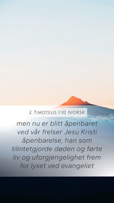 2 Timoteus 1:10 NORSK Bible Verse Image