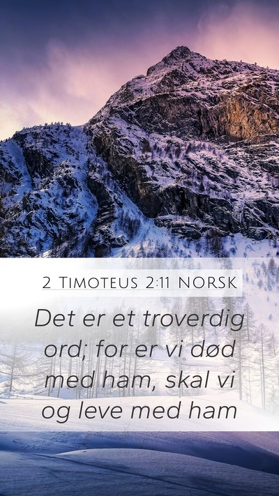2 Timoteus 2:11 NORSK Bible Verse Image