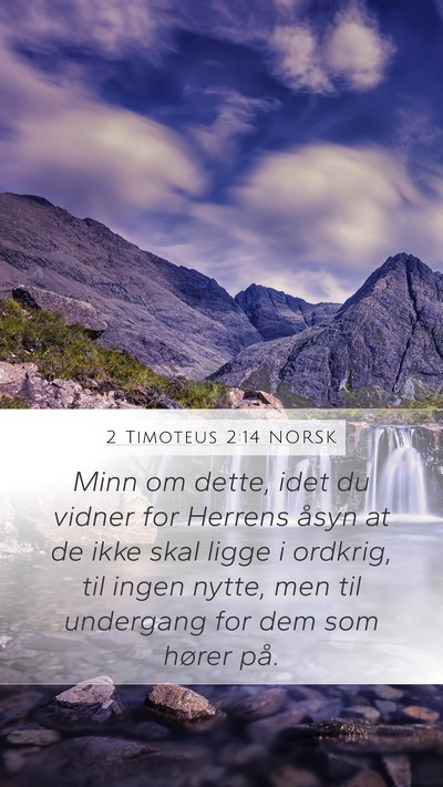 2 Timoteus 2:14 NORSK Bible Verse Image