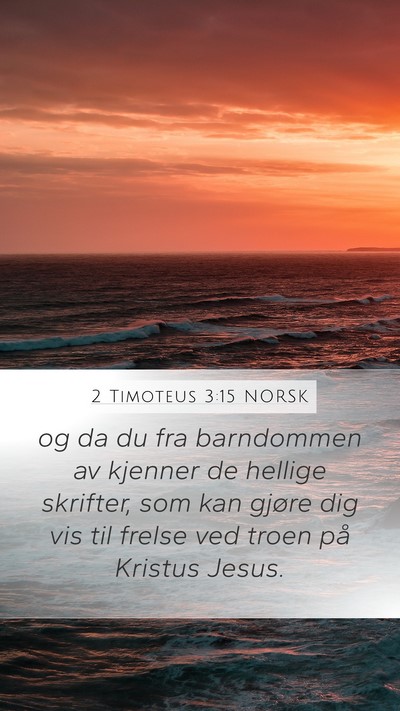 2 Timoteus 3:15 NORSK Bible Verse Image