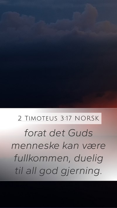 2 Timoteus 3:17 NORSK Bible Verse Image