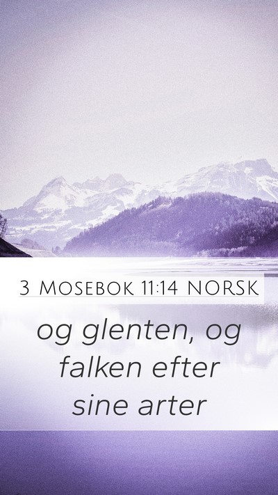 3 Mosebok 11:14 NORSK Mobile Phone Wallpaper - og glenten, og falken efter sine - Mobile Bible Verse Wallpaper