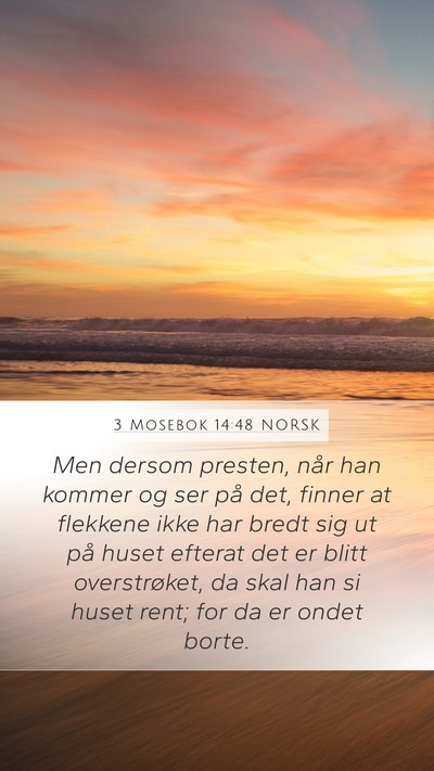 3 Mosebok 14:48 NORSK Mobile Phone Wallpaper - Men dersom presten, når han kommer og ser på - Mobile Bible Verse Wallpaper
