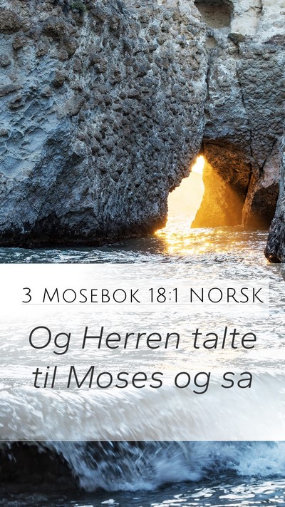 3 Mosebok 18:1 NORSK Mobile Phone Wallpaper - Og Herren talte til Moses og - Mobile Bible Verse Wallpaper